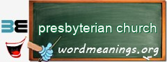 WordMeaning blackboard for presbyterian church